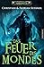 Das Feuer des Mondes: Ein F...
