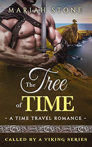 The Tree of Time (Called by a Viking, #5)