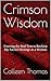 Crimson Wisdom: Entering th...