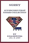 Sorry (Supercorp First Kisses Collection 2)