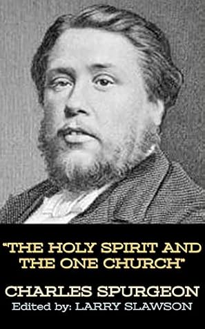 The Holy Spirit and the One Church (Annotated)