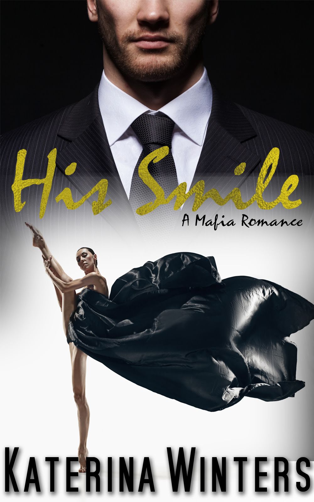 His Smile (Mafia Romance, #3)