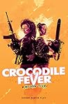Crocodile Fever