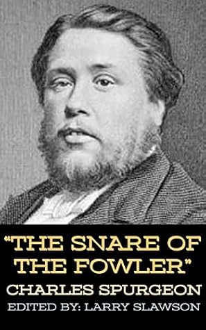 The Snare of the Fowler (Annotated)