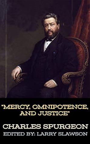 Mercy, Omnipotence, and Justice (Annotated)