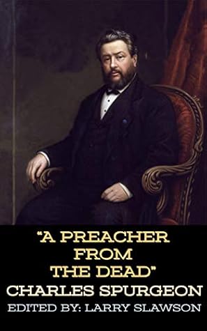 A Preacher from the Dead (Annotated)