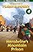 Herobrine's Mountain Prison: Minecraft Unofficial Books (Flash and Bones Book 4)
