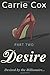 Desire #2 (The Desire Series) (Volume 2)