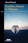 Geyikler, Annem v...