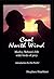Cool North Wind: Morley Nelson's Life With Birds