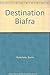 Destination Biafra