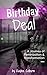 Birthday Deal: A Journey of...