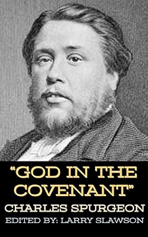 God in the Covenant (Annotated)