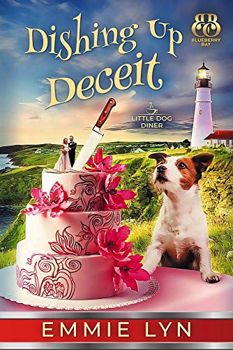 Dishing Up Deceit (Little Dog Diner #3)
