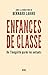 Enfances de classe - De l'inégalité parmi les enfants