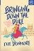 Bringing Down the Duke (A League of Extraordinary Women, #1)