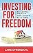 Investing for freedom - Bui...