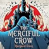 The Merciful Crow