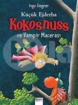 Küçük Ejderha Kokosnuss ve Vampir Macerasi (Paperback)