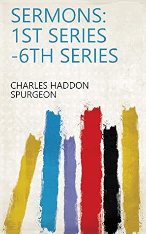 Sermons: 1St Series -6Th Series