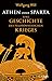 Athen oder Sparta: Die Geschichte des Peloponnesischen Krieges