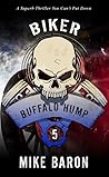Buffalo Hump (Biker, #5) Book cover for Buffalo Hump (Biker, #5)