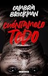 Cuéntamelo todo
