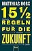 15½ Regeln für die Zukunft:...