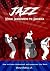 Jazz: Music Indigenous to A...