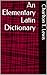An Elementary Latin Dictionary