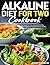 Alkaline Diet for Two Cookb...