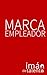 Marca Empleador: un iman de...