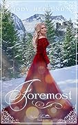 Foremost (The Lost Princesses, #2)