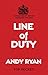 Line of Duty (They Who Dare...