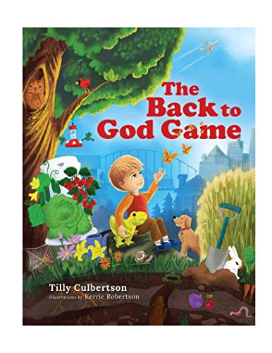 The Back to God Game (Kindle Edition)