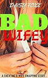 Bad Wifey: A Chea...