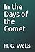 In the Days of the Comet