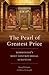 The Pearl of Greatest Price by Terryl L. Givens