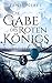 Die Gabe des Roten Königs (Merles Fluch 1)