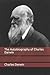 The Autobiography of Charles Darwin