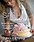 Sasha in Good Taste: Recipes for Bites, Feasts, Sips & Celebrations – An Entertaining Guide from the Pretty Little Liars Star with Party Planning and DIY