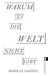 Warum es die Welt...