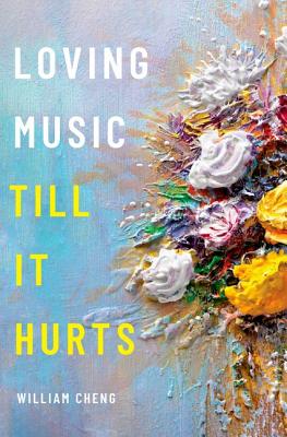 Loving Music Till It Hurts (Hardcover)