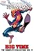 The Amazing Spider-Man: Big Time - The Complete Collection, Vol. 2
