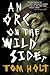 Orc on the Wild Side