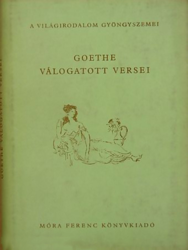 Goethe válogatott versei (Hardcover)