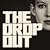 The Dropout
