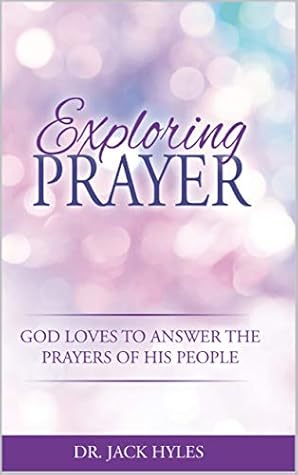Exploring Prayer