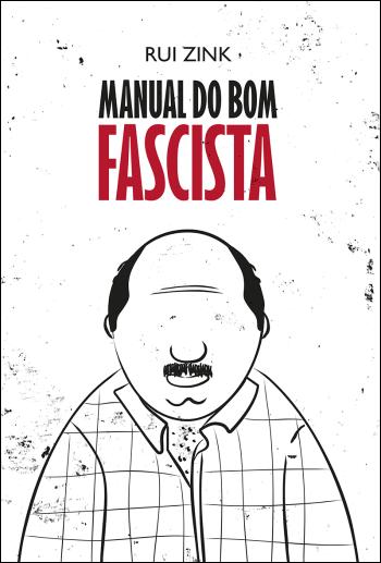 Manual do Bom Fascista (Paperback)