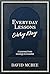 Everyday Lessons Every Day:...